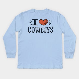 I love cowboys Kids Long Sleeve T-Shirt